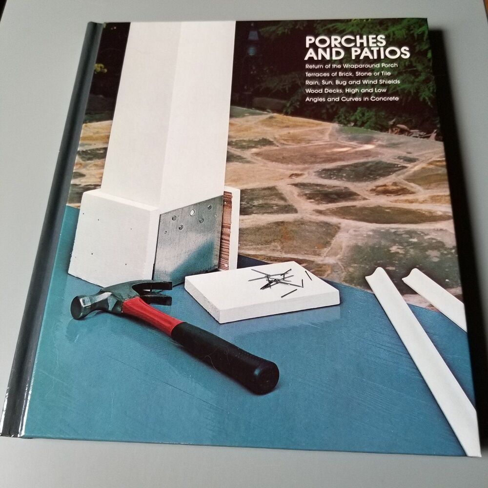 Time life home repair series book Porches & Patios